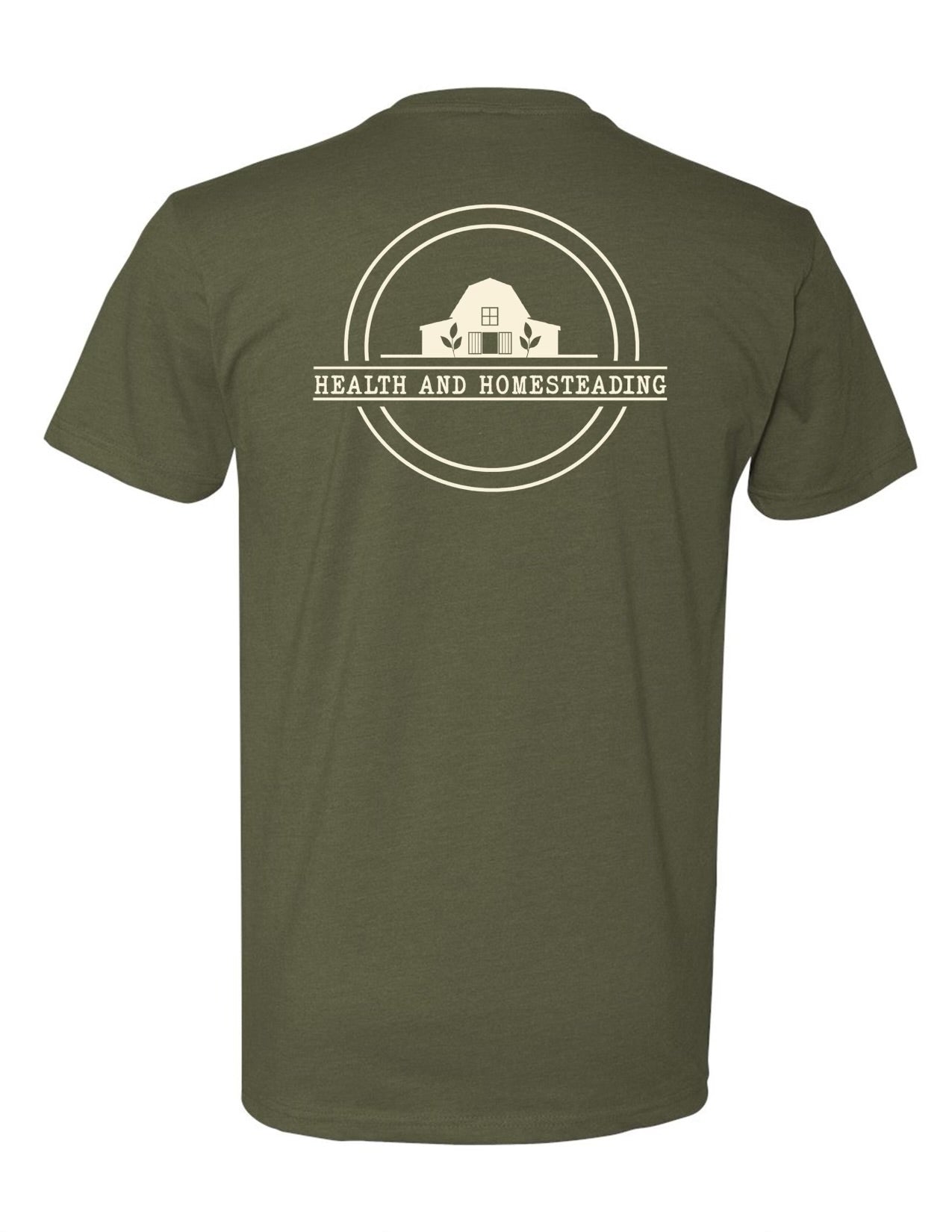 Health and Homesteading T-Shirt
