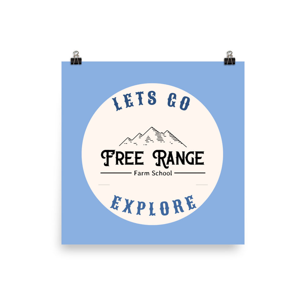 Lets Go Explore Poster – Free Range Farm School